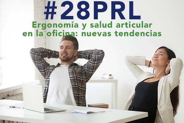 Ergonomía y salud articular en la oficina: nuevas tendencias