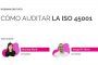 Asegúrate de cumplir con tu ISO 45001