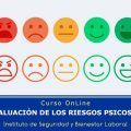 La Evaluación de los Riesgos Psicosociales