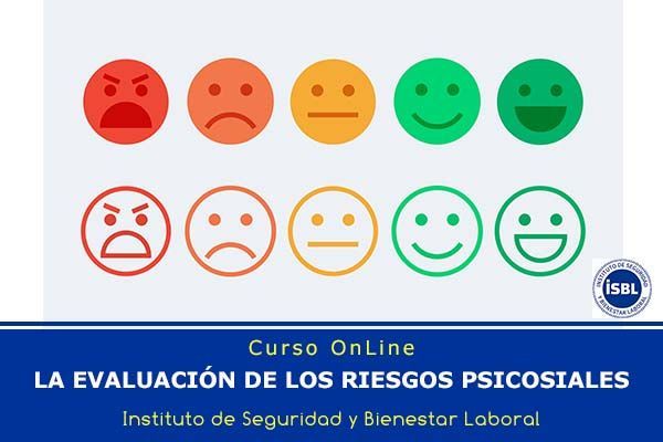 La Evaluación de los Riesgos Psicosociales