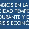 Los cambios de la tasa de incapacidad temporal antes, durante y después de la crisis económica