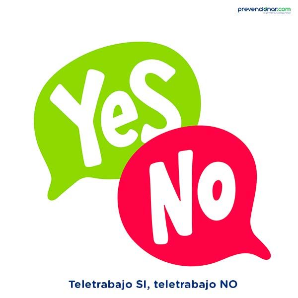 Teletrabajo SI, teletrabajo NO