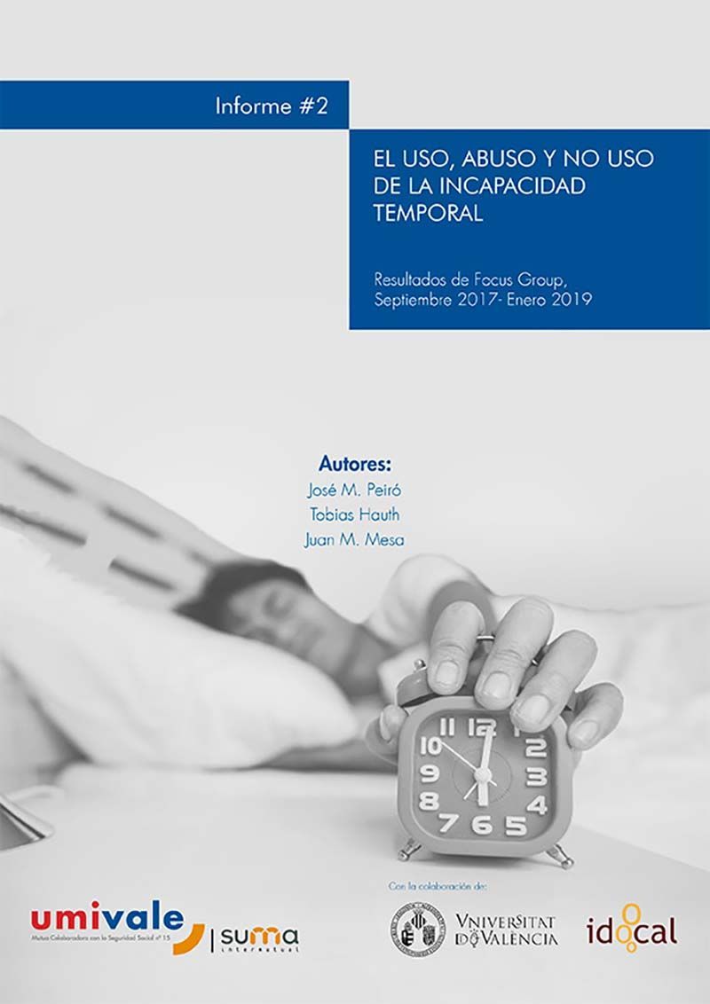 Umivale e IDOCAL recopilan la experiencia de 79 expertos y analizan el uso y abuso de la Incapacidad Temporal en España