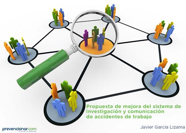 Propuesta de mejora del sistema de investigación y comunicación de accidentes de trabajo
