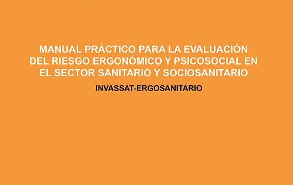Manual para la evaluación de riesgos ergonómicos y psicosociales en el sector sanitario