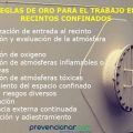 REGLAS DE ORO PARA EL TRABAJO EN RECINTOS CONFINADOS