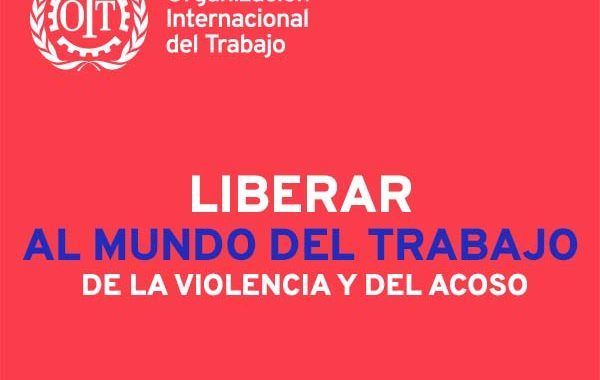 Eliminar la violencia y el acoso en el mundo del trabajo