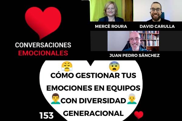 Cómo gestionar tus 💖 EMOCIONES 😤😨 en equipos con DIVERSIDAD GENERACIONAL 🧑👨‍🦳
