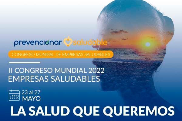 II Congreso Mundial de Empresas Saludables
