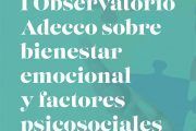 I Monitor Adecco sobre Bienestar emocional y factores psicosociales