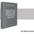 Mutua Universal recopila su historia