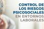 Guía GRATUITA sobre el control de los riesgos psicosociales en entornos laborales