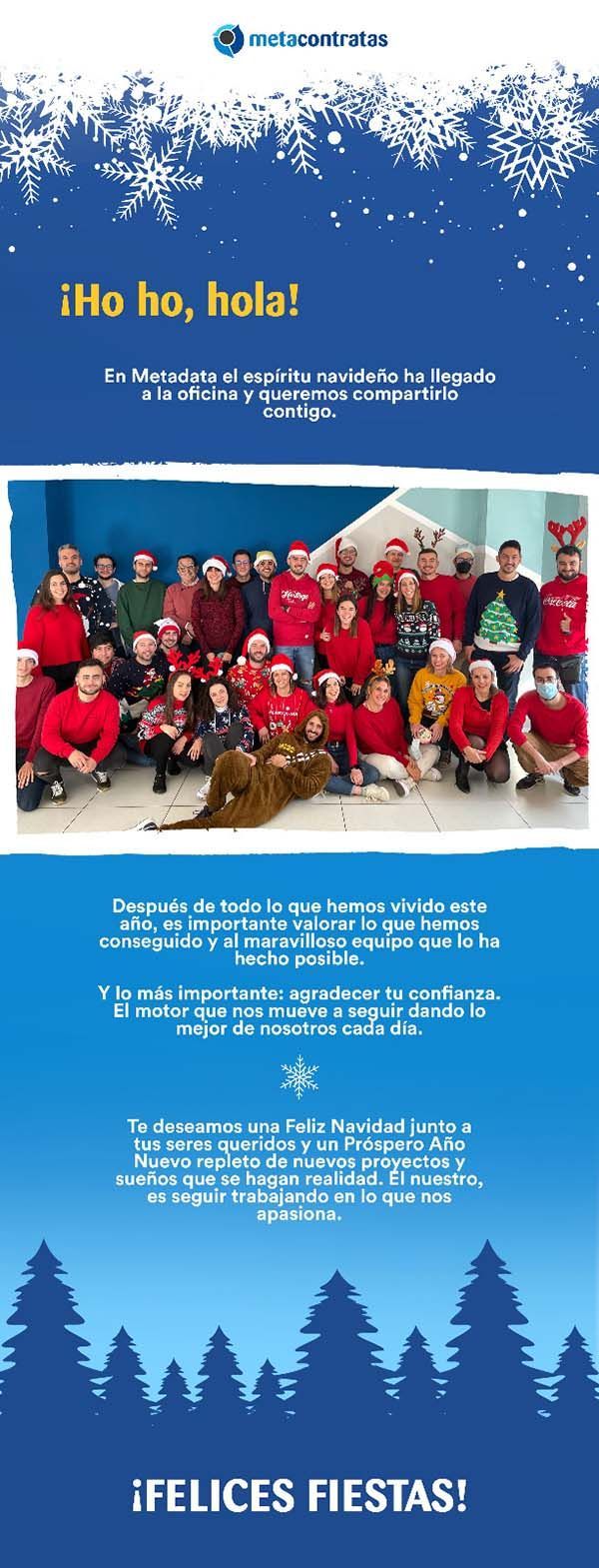 En Metadata el espíritu navideño ha llegado a la oficina y queremos compartirlo contigo