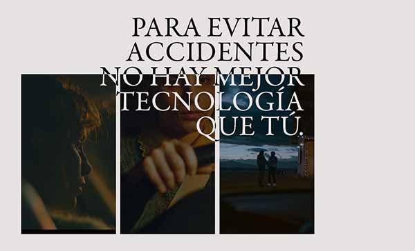 Para evitar accidentes, no hay mejor tecnología que tú