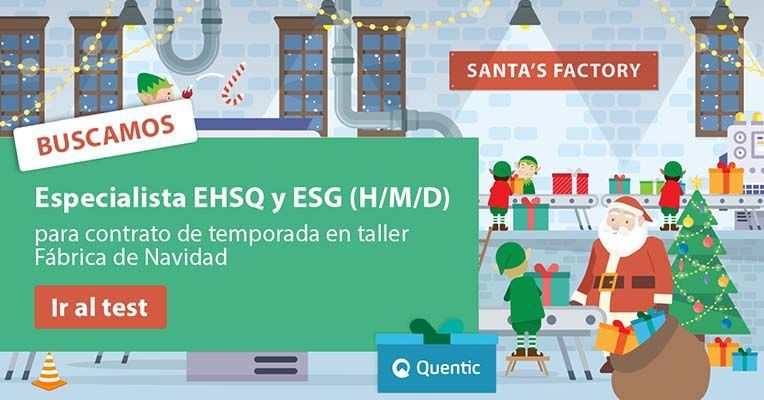 ¿Tienes lo que hace falta para trabajar como especialista de EHSQ y ESG en la fábrica de regalos de Santa Claus?