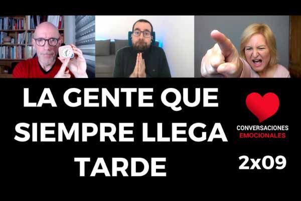 La gente que siempre llega tarde