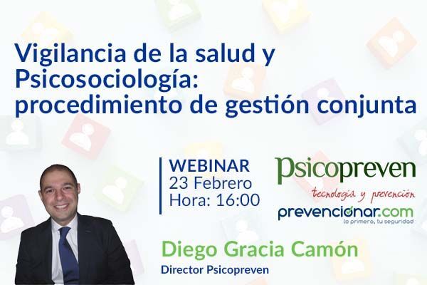 Vigilancia de la salud y Psicosociología #webinar