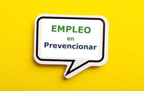 Empleo en Prevencionar: Técnico/a Superior en PRL Madrid