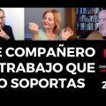 Ese 👩‍💼👨‍💼 COMPAÑERO de trabajo que 😤😖 NO SOPORTAS. ¿Cómo lidiar con él?