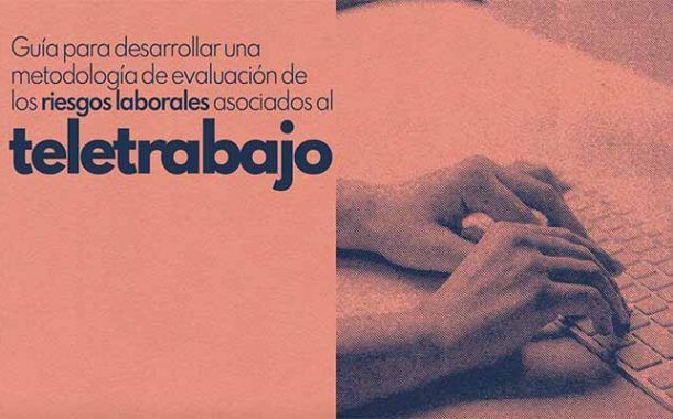 Guía metodológica para evaluar los riesgos asociados al teletrabajo