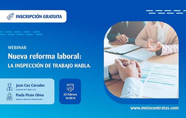 Nueva reforma laboral: la inspección de trabajo habla