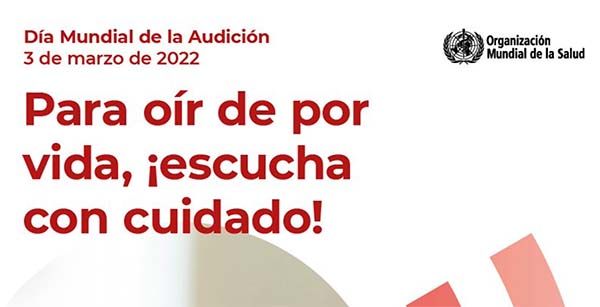 Para oír de por vida, ¡escucha con cuidado!