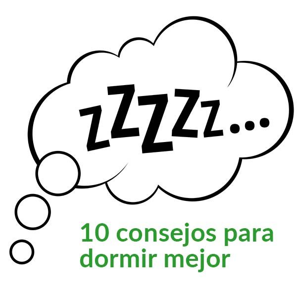 10 consejos para dormir mejor