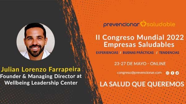 Hoy hablamos con…… Julián Lorenzo Farrapeira sobre Empresas Saludables