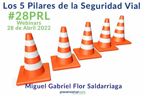 Los 5 Pilares de la Seguridad Vial #28PRL #Webinars