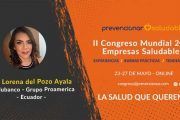 María Lorena del Pozo Ayala participará en el II Congreso Mundial de Empresas Saludables