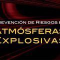 Prevención de Riesgos en Atmósferas Explosivas
