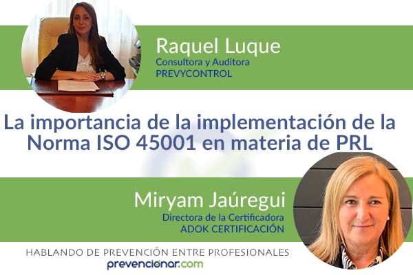 La importancia de la implementación de ISO 45001 en materia de PRL