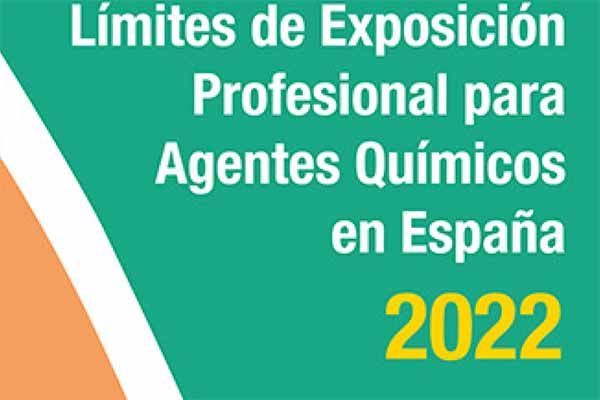 Límites de exposición profesional para agentes químicos 2022