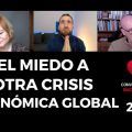 el miedo a otras crisis economica