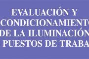 Cuestionario de evaluación y acondicionamiento de la iluminación en puestos de trabajo