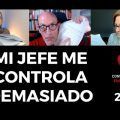 Mi 👨‍💼👩‍💼 JEFE ME 🔎 CONTROLA demasiado 😣