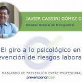 El giro a lo psicológico en prevención de riesgos laborales