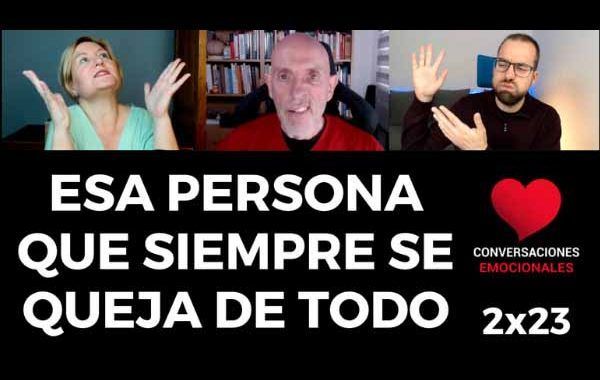 Esa persona que SIEMPRE 🤬 SE QUEJA de todo 😤😖😫