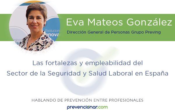 Las fortalezas y empleabilidad del Sector de la Seguridad y Salud Laboral en España