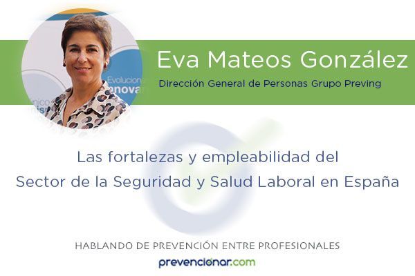 Las fortalezas y empleabilidad del Sector de la Seguridad y Salud Laboral en España