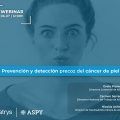 ASPY celebra un webinar sobre prevención y detección precoz del cáncer de piel