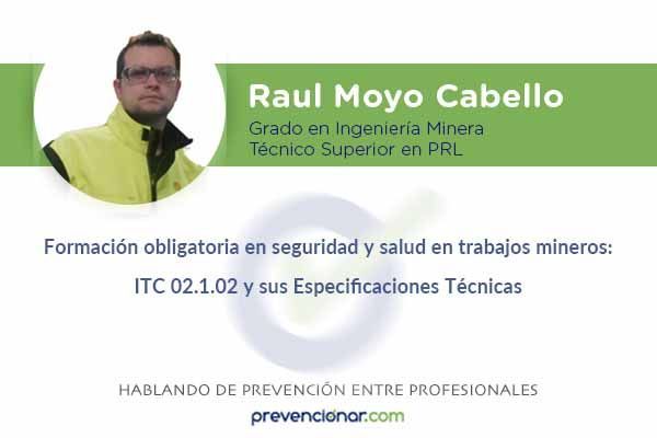 Formación obligatoria en seguridad y salud en trabajos mineros: ITC 02.1.02 y sus Especificaciones Técnicas