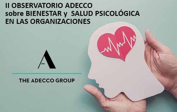 2ª Encuesta sobre bienestar y salud psicológica en las organizaciones