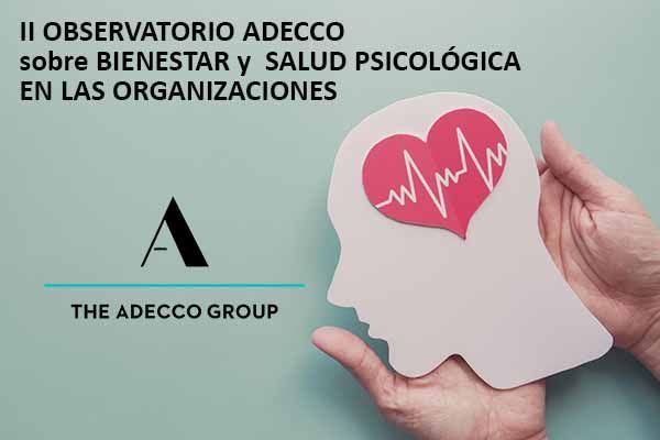 2ª Encuesta sobre bienestar y salud psicológica en las organizaciones
