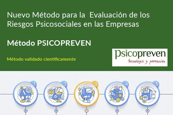 Nuevo Método Psicopreven de evaluación de riesgos psicosociales