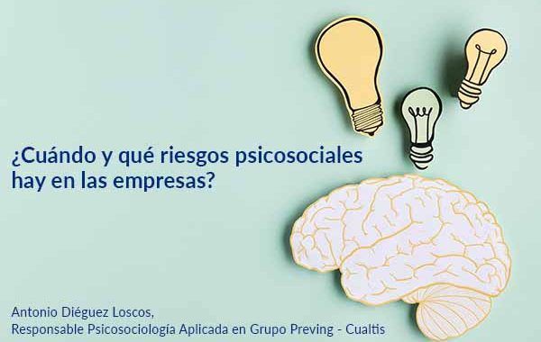 ¿Cuándo y qué riesgos psicosociales hay en las empresas?