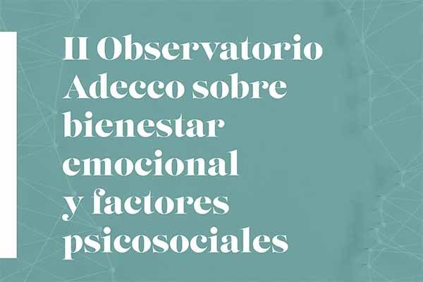 II Observatorio de bienestar emocional y factores psicosociales (RESULTADOS)