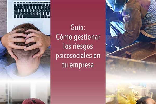 Cómo gestionar los riesgos psicosociales en tu empresa