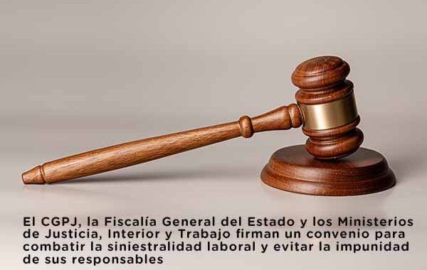 Firma de convenio para combatir la siniestralidad laboral y evitar la impunidad de sus responsables