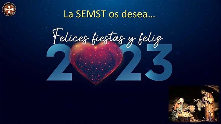 La SEMST os desea.....𝓕𝓮𝓁𝒾𝒸𝓮𝓈 𝓕𝒾𝓮𝓈𝓉𝒶𝓈 𝓎 𝓕𝓮𝓁𝒾𝓏 2023